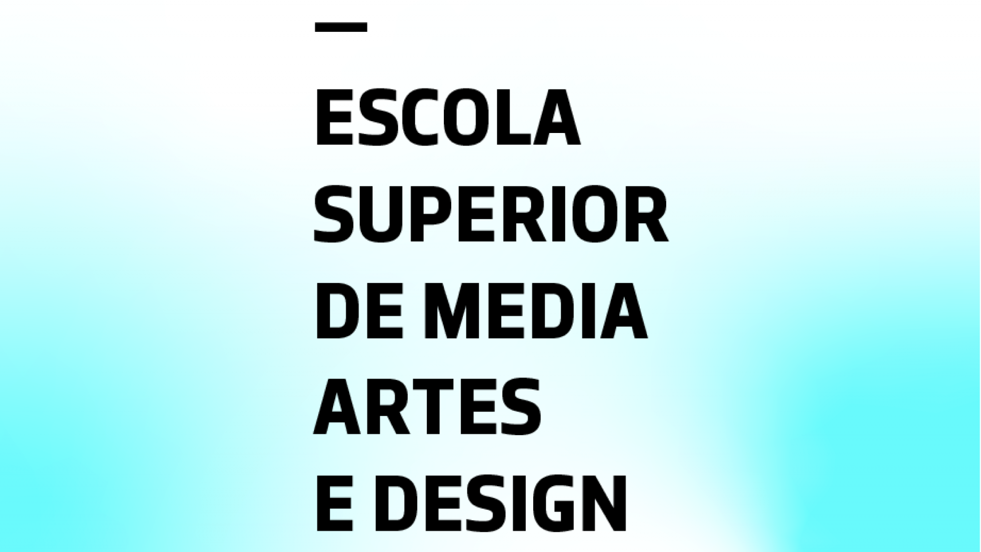 Imagem de Escola Superior de Media, Artes e Design
